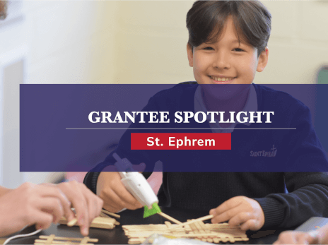 Grantee Spotlight - Ephrem